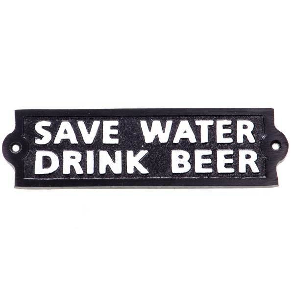 Aluminium Wandschild "SAVE WATER DRINK BEER" M439